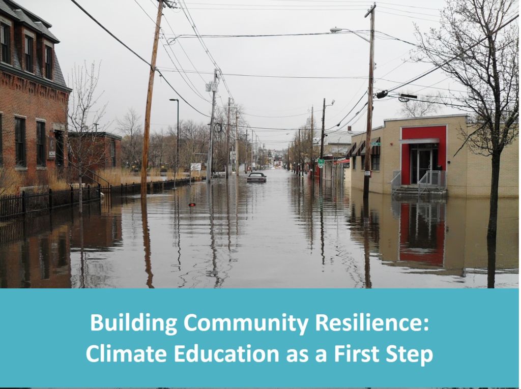 Building Community Resilience: Climate Change Education as a First Step